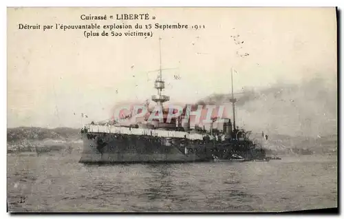 Cartes postales Bateau Cuirasse Liberte detruit par l'epouvantable explosion du 25 septembre 1911