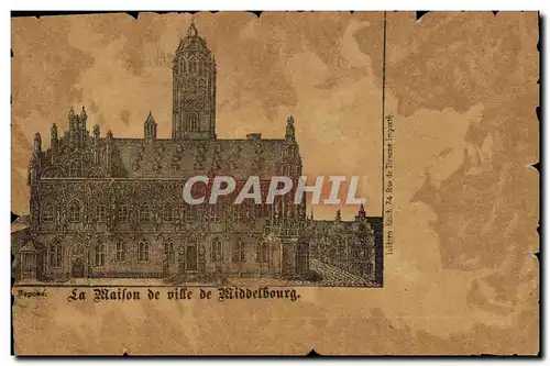 Cartes postales La maison de ville de Middelbourg