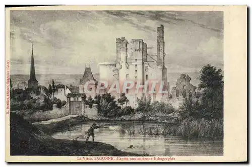 Cartes postales Le vieux Sagonne d&#39apres une ancienne lithographie