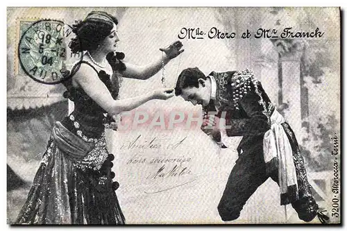 Cartes postales Fantaisie Theatre Femme Mlle Otero et Mr Franck