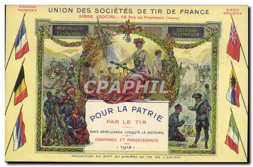 Cartes postales Union des societes de Tir de France Pour la patrie Par le tir Militaria