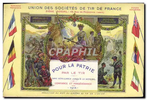 Cartes postales Union des societes de Tir de France Pour la patrie Par le tir Militaria