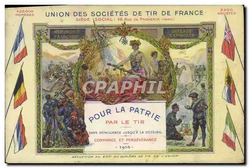 Cartes postales Loterie Union des societes de Tir de France Pour la patrie Par le tir Militaria