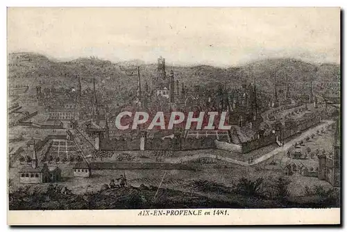 Cartes postales Aix en Provence en 1481