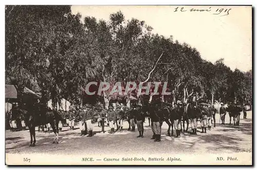 Cartes postales Militaria Chasseurs alpins Nice Caserne Saint Roch Batterie alpine