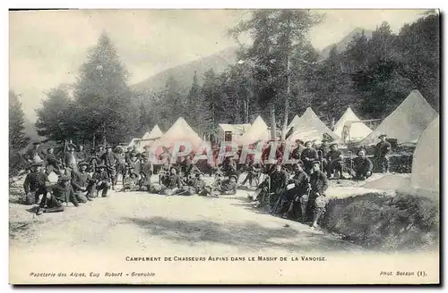 Cartes postales Militaria Chasseurs alpins Campement de Chasseurs alpins dans le Massif de la Vanoise