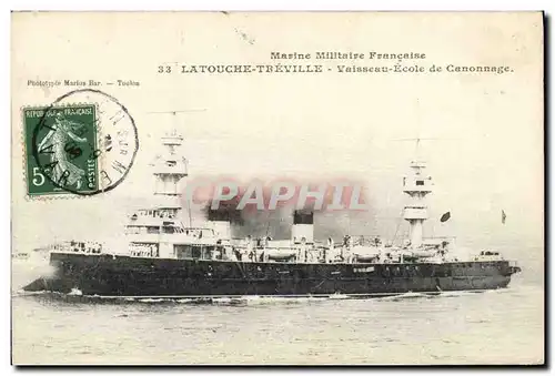 Ansichtskarte AK Bateau Latouche Treville Vaisseau Ecole de canonnage