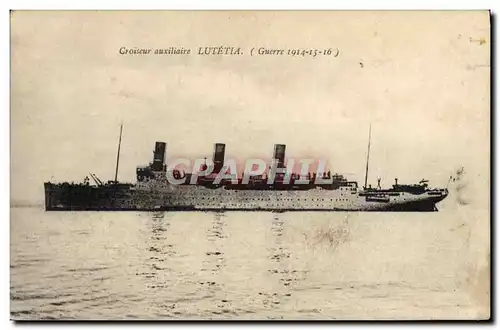 Cartes postales Bateau Croiseur auxiliaire Lutetia