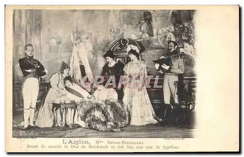 Cartes postales Femme Theatre L&#39Aiglon Mme Sarah Bernhardt Avant de mourir le duc de Reichstadt se fait lire