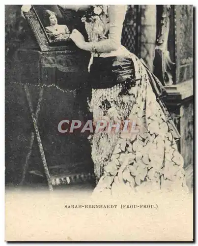 Ansichtskarte AK Femme Theatre Sarah Bernhardt Frou Frou