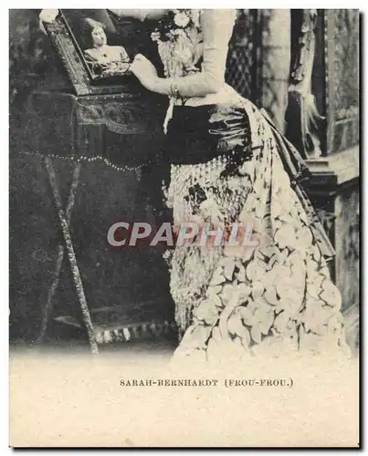 Cartes postales Femme Theatre Sarah Bernhardt Frou Frou