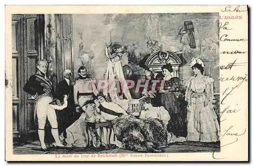 Ansichtskarte AK Femme Theatre L&#39Aiglon Mme Sarah Bernhardt La mort du duc de Reichstadt Napoleon