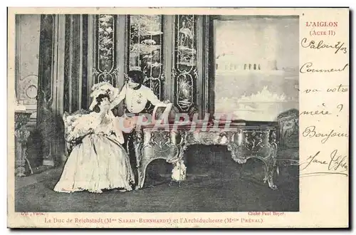Ansichtskarte AK Femme Theatre L&#39Aiglon Mme Sarah Bernhardt Le duc de Reichstadt et l&#39archiduchesse Napoleo