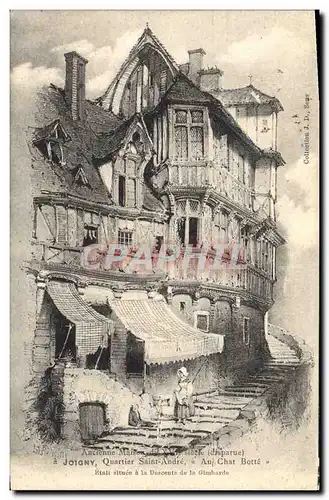 Ansichtskarte AK Joigny Ancienne maison Quartier Saint Andre Au Chat botte