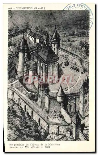 Cartes postales Chevreuse Vue primitive du Chateau de la Madeleine