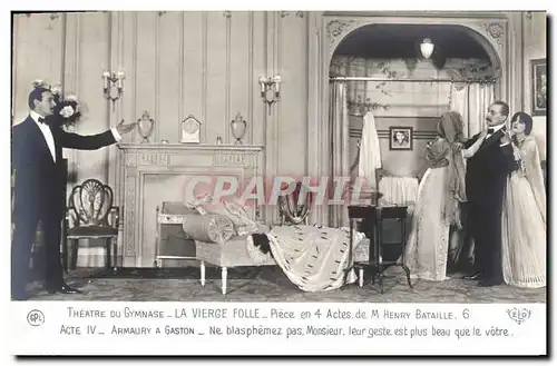 Cartes postales Theatre du Gymnase Paris la vierge Folle Henry Bataille