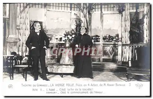 Cartes postales Theatre du Gymnase Paris la vierge Folle Henry Bataille