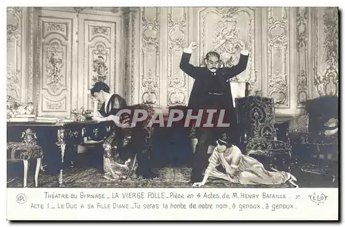 Cartes postales Theatre du Gymnase Paris la vierge Folle Henry Bataille
