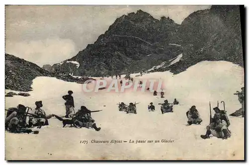 Cartes postales Militaria Chasseurs Alpins La pause sur un glacier