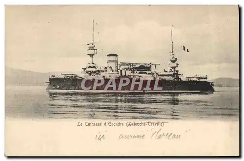 Cartes postales Bateau Le cuirasse d&#39escadre Latouche Treville