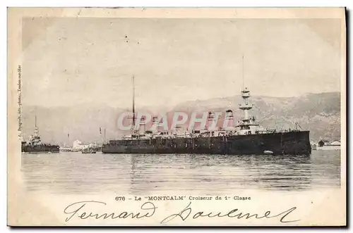 Cartes postales Bateau Le Montcalm Croiseur de 1ere classe
