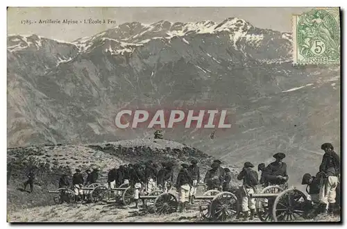 Cartes postales Militaria Chasseurs Alpins Artillerie alpine L&#39ecole a feu