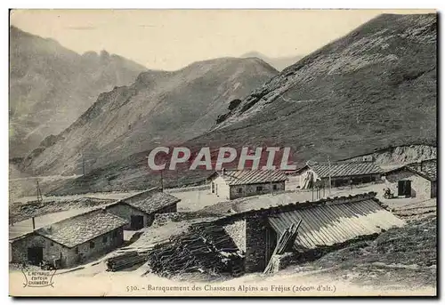 Cartes postales Militaria Baraquement des Chasseurs Alpins au Frejus