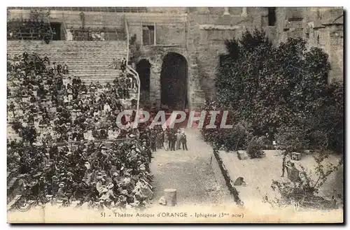 Cartes postales Theatre antique d&#39Orange Iphigenie