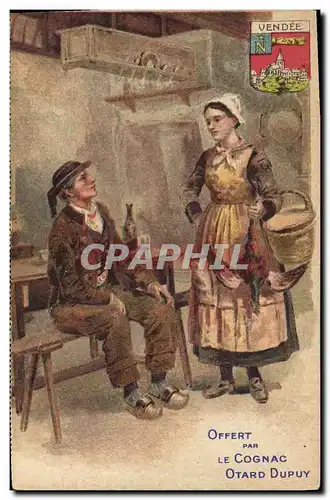 Cartes postales Folklore Cognac Otard Dupuy Vendee Femme