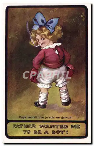 Cartes postales Fantaisie Illustrateur Enfant Father wanted me to be a boy !