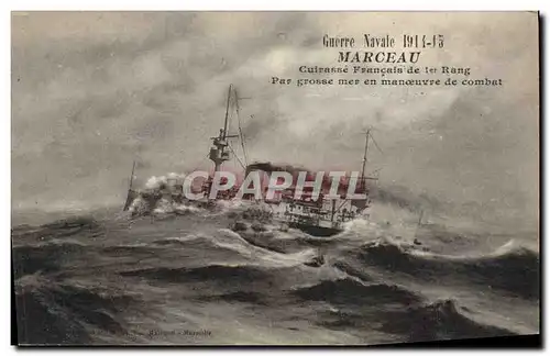 Cartes postales Bateau Marceau Cuirasse Francais de 1er rang