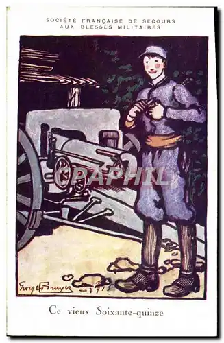Cartes postales Fantaisie Illustrateur Militaria Ce vieux soixante quinze
