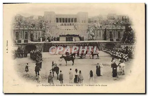 Ansichtskarte AK Theatre Parysatis aux arenes de Beziers Le retour de la chasse Ane Mule