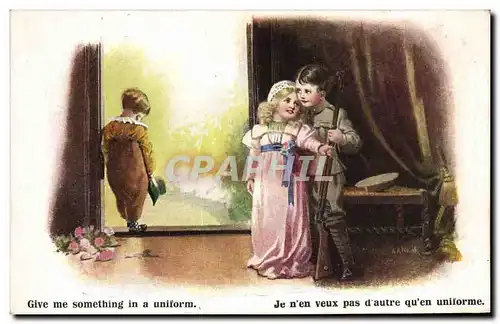 Cartes postales Fantaisie Illustrateur Enfants Give me something in a uniform Militaria