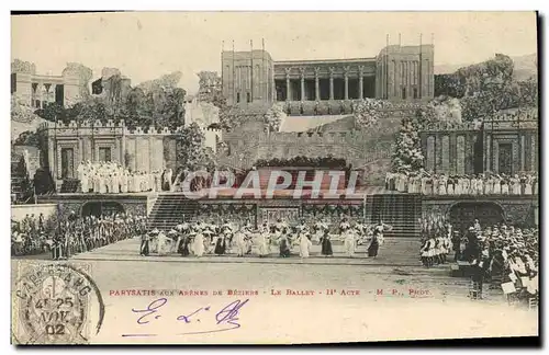 Cartes postales Theatre Paryatis aux arenes de Beziers Le ballet