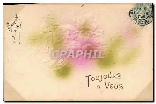 Cartes postales Fantaisie Fleurs Toujours a vous