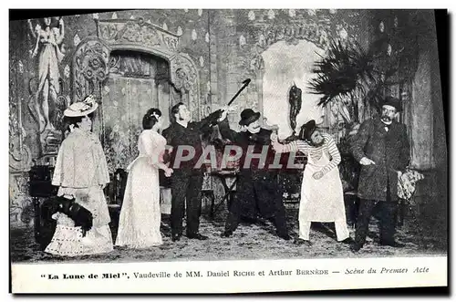 Cartes postales Theatre La lune de miel Veudeville de Daniel Riche Arthur Bernede