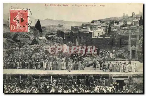 Cartes postales Theatre La fille du soleil Tragedie lyrique