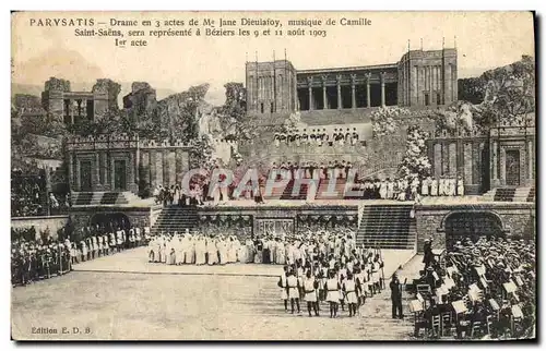 Cartes postales Theatre Parysatis Drame Dieulafoy Camille Saint Saens