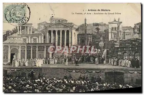 Cartes postales Theatre Arenes de Beziers La Vestale Anatheme du Grand pretre