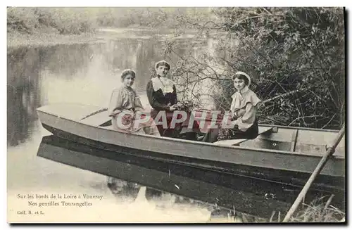 Cartes postales Folklore Sur les bords de la Loire a Vouvray Nos gentilles Tourangelles