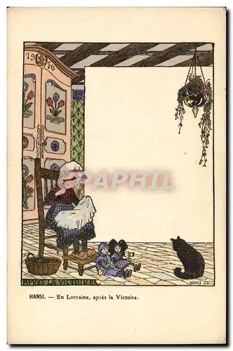 Cartes postales Fantaisie Illustrateur Hansi En lorraine apres la Victoire Alsace Chat chaton