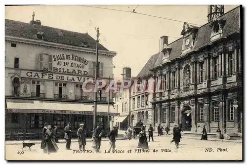 Cartes postales Billard Troyes La place et l&#39hotel de ville Cafe de la Ville
