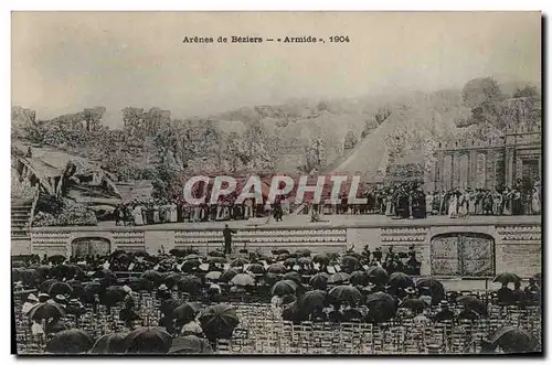 Cartes postales Theatre Arenes de Beziers Armide 1904