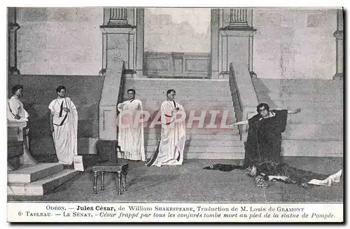 Cartes postales Theatre Odeon Jules Cesar de William Shakespeare Louis de Gramont Le Senat