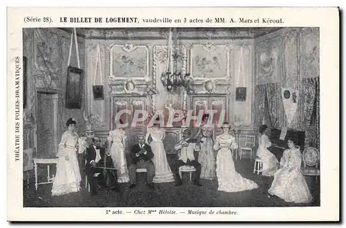 Cartes postales Theatre Le billet de logement Mars Keroul Chez Mme Heloise Musique de chambre