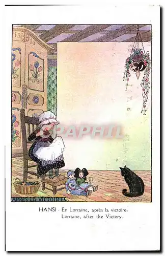 Cartes postales Fantaisie Illustrateur Waltz Hansi En Lorraine apres la victoire Chat Alsace Poupees