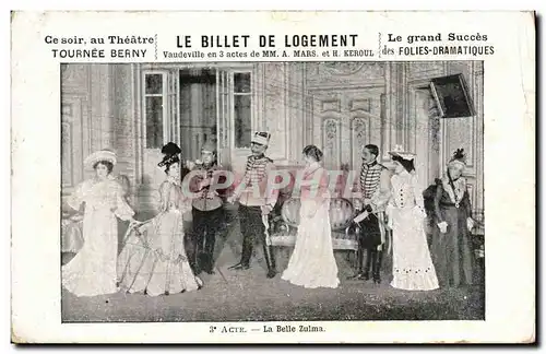 Cartes postales Theatre Le billet de logement Tournee Benery La belle Zulma
