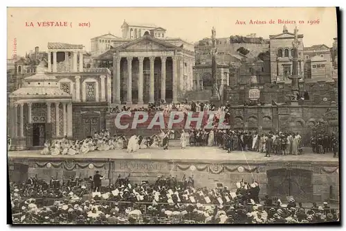 Cartes postales Theatre La Vestale Aux arenes de Beziers en 1906