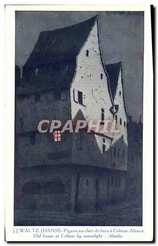 Cartes postales Fantaisie Illustrateur Hansi Alsace Pignon au clair de lune a Colmar